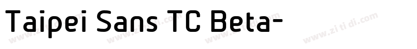 Taipei Sans TC Beta字体转换